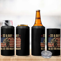 American Veteran 4 in 1 Can Cooler Tumbler 22 A Day Is 22 Too Many Veteran Lives Matter