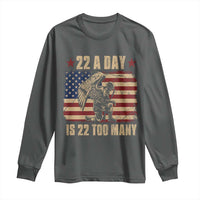 American Veteran Long Sleeve Shirt 22 A Day Is 22 Too Many Veteran Lives Matter