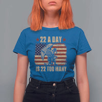 American Veteran T Shirt For Women 22 A Day Is 22 Too Many Veteran Lives Matter