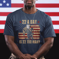 22 A Day Is 22 Too Many Veteran Lives Matter Help Veterans T Shirt - Wonder Print Shop