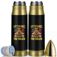 Veterans Day Bullet Tumbler Remember The Fallen US Flag Eagle Honor Heroes