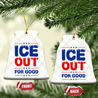 Ice Out For Good Protest Ceramic Ornament Justice Against Ice Political Resistance