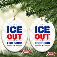 Ice Out For Good Protest Ceramic Ornament Justice Against Ice Political Resistance