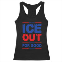 Ice Out For Good Protest Racerback Tank Top Justice Against Ice Political Resistance
