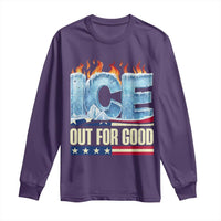 Ice Out For Good Patriotic Protest Long Sleeve Shirt Patriotic Burn Ice Justice Political Resistance