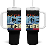 Ice Out For Good Patriotic Protest Tumbler With Handle Patriotic Burn Ice Justice Political Resistance