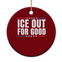 Ice Out For Good Patriotic Protest Ceramic Ornament Justice Political Resistance