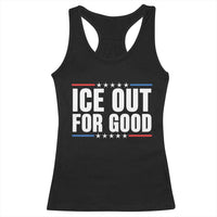 Ice Out For Good Patriotic Protest Racerback Tank Top Justice Political Resistance