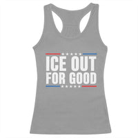 Ice Out For Good Patriotic Protest Racerback Tank Top Justice Political Resistance