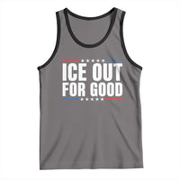 Ice Out For Good Patriotic Protest Tank Top Justice Political Resistance