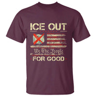 Ice Out For Good We The People T Shirt Justice and Freedom Political Resistance American Flag
