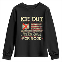 Ice Out For Good We The People Youth Sweatshirt Justice and Freedom Political Resistance American Flag