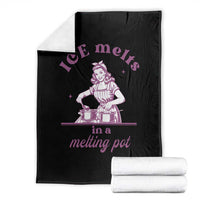 Ice Melts In A Melting Pot Throw Blanket Funny Cooking Woman Retro Feminist Political Statement
