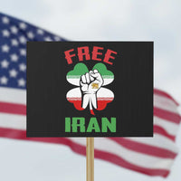 Free Iran Raised Fist and Persian Flag Clover Protest Sign Lion and Sun Freedom Fighter Iranian Revolution