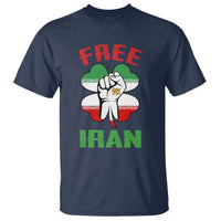 Free Iran Raised Fist and Persian Flag Clover T Shirt Lion and Sun Freedom Fighter Iranian Revolution
