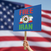 Free Iran Sunflower Protest Sign Persian Flag Lion and Su Iranian Revolution Freedom Supporters