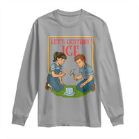 Let’s Destroy ICE Long Sleeve Shirt Retro Parody Protest with Satirical Childhood Graphic