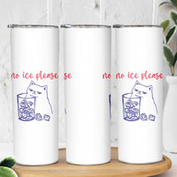 No Ice Please Funny Cat Meme Skinny Tumbler Subtle Against Ice Protest Political Resistance