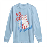 No Ice Please Angry Cat Graphic Long Sleeve Shirt Subtle Against Ice Protest Political Resistance