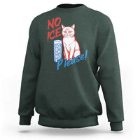 No Ice Please Angry Cat Graphic Sweatshirt Subtle Against Ice Protest Political Resistance