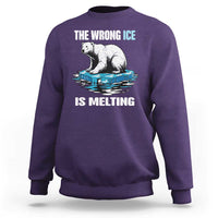 The Wrong Ice is Melting Polar Bear Sweatshirt Against Ice Environmental Activist Protest