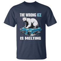 The Wrong Ice is Melting Polar Bear T Shirt Against Ice Environmental Activist Protest