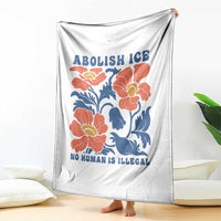 Retro Floral Protest Abolish Ice Throw Blanket No Human is Illegal Peaceful Pro-Immigrant