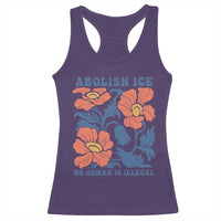 Retro Floral Protest Abolish Ice Racerback Tank Top No Human is Illegal Peaceful Pro-Immigrant