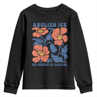 Retro Floral Protest Abolish Ice Youth Sweatshirt No Human is Illegal Peaceful Pro-Immigrant