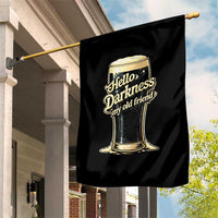 Hello Darkness My Old Friend Funny Stout Beer Garden Flag Vintage Craft Brew Lovers