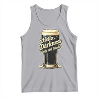 Hello Darkness My Old Friend Funny Stout Beer Tank Top Vintage Craft Brew Lovers