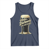Hello Darkness My Old Friend Funny Stout Beer Tank Top Vintage Craft Brew Lovers