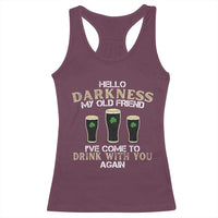 Hello Darkness My Old Friend Funny Irish Stout Beer Racerback Tank Top St. Patrick’s Day Drinking Humor Craft Brew Lovers