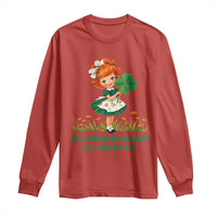 Funny I Will Shenan Again If I Want To Long Sleeve Shirt Cute Aesthetic Irish Girl Shamrock St Patricks Day Humor