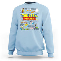 The Lab’s Prayer Funny Lab Week 2026 Sweatshirt Medical Laboratory Scientist Humor Gift for Lab Techs