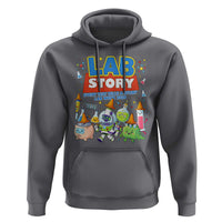 Lab Story Every Test Tells a Story Lab Week 2026 Hoodie Science Characters Lab Techs Medical Laboratory
