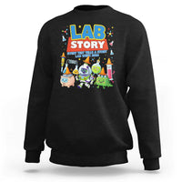 Lab Story Every Test Tells a Story Lab Week 2026 Sweatshirt Science Characters Lab Techs Medical Laboratory