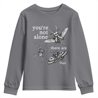 You Are Not Alone There Are Bugs Vintage Dark Academia Youth Sweatshirt Insect Entomology Humor Folk Indie Music Lover