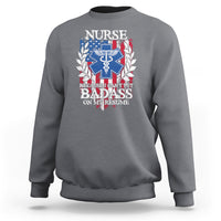 Funny Nurse Sweatshirt Funny American Nurse Medicare Healthcare Nurse Appreciation Gift Nurse Because I Cant Put Badass On My Resume American Flag - Wonder Print Shop