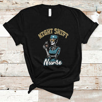 Funny Nurse T Shirt Funny Night Shift Nurse Skeleton Nurse Halloween RN Nurses Pride, Scrub Life, Nurse Life Pride, Nurse Appreciation Gift for Nurse Week - Wonder Print Shop