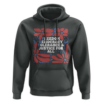 Subtle FDT Hoodie Freedom Democracy Tolerence and Justice For All