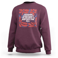 Subtle FDT Sweatshirt Freedom Democracy Tolerence and Justice For All