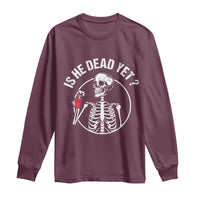 Is He Dead Yet Subtle FDT Long Sleeve Shirt Funny Skeleton Drinking Coffee