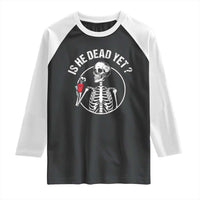 Is He Dead Yet Subtle FDT Raglan Shirt Funny Skeleton Drinking Coffee