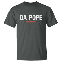 Da Pope Leo XIV T Shirt 267th Pope Catholic Chicago Pride
