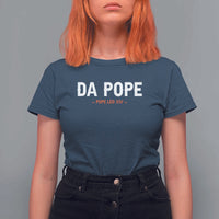 Da Pope Leo XIV T Shirt For Women 267th Pope Catholic Chicago Pride
