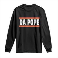 Da Pope Leo XIV Long Sleeve Shirt Cardinal Robert Francis Prevost 267th Pope