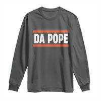 Da Pope Leo XIV Long Sleeve Shirt Cardinal Robert Francis Prevost 267th Pope