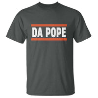Da Pope Leo XIV T Shirt Cardinal Robert Francis Prevost 267th Pope