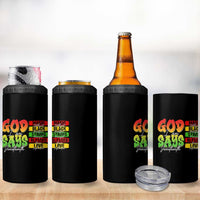 God Says I Am 4 in 1 Can Cooler Tumbler Juneteenth Faith Black Excellence Affirmation Pan-African Colors - Wonder Print Shop